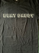 Beat Daddy T-Shirt