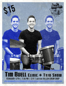 Tim Buell - Clinic & Special Trio Performance - Feb. 12 @ 7:30pm