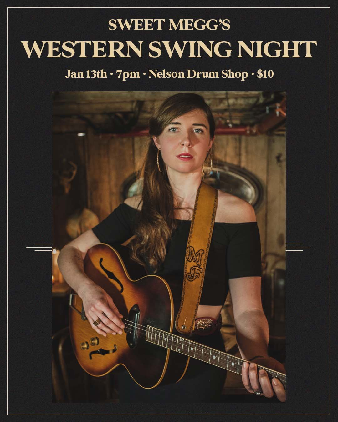 Sweet Megg's Western Swing Supergroup - Jan. 13th @ 7pm